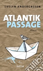 Atlantik passage libro