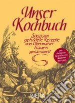 Unser kochbuch libro