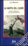 La mappa del cuore. Lettere di adolescenti ad un giornale femminile libro