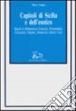 Capitoli di Sicilia e dell'esotico. Studi su Domenico Tempio, Pirandello, Gozzani, Salgari, Bonaviri, Calì libro