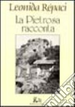 La pietrosa racconta libro