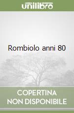 Rombiolo anni 80 libro