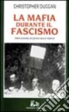 La mafia durante il fascismo libro