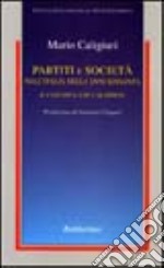 Partiti e società. Italia anni 60 libro