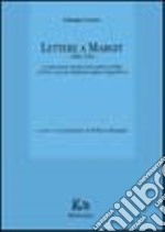 Lettere a Margit (1906-1910)