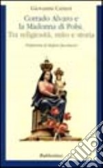 Corrado Alvaro e la Madonna di Polsi. Tra religiosità, mito e storia