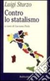 Contro lo statalismo libro