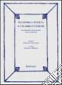 Economia e società in Calabria citeriore. Tra decennio napoleonico e Restaurazione libro