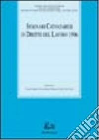 Seminari catanzaresi di diritto del lavoro (1996) libro