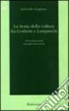 La storia della cultura fra Gothein e Lamprecht libro di Giugliano Antonello