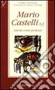 Mario Castelli sj. Laicità come profezia