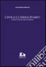 L'isola e l'immaginario. Sicilia e siciliani del Novecento libro