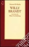 Willy Brandt libro di Di Meola Nestore