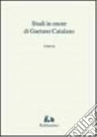 Studi in onore di Gaetano Catalano libro