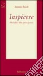 Inspicere. Alle radici della prova penale libro