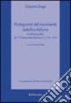 Protagonisti del movimento cattolico italiano. Profili biografici da «L'Osservatore Romano» (1959-1999) libro