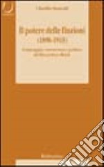 Il potere delle finzioni. Linguaggio, conoscenza e politica da Descartes a Bréal