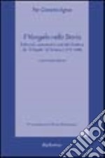 Il vangelo nella storia. Editoriali, commenti e note del direttore de «Il Popolo» di Tortona (1979-1998)