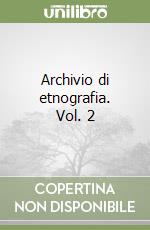 Archivio di etnografia. Vol. 2