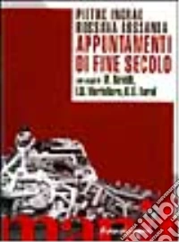 Appuntamenti di fine secolo libro