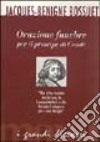 Orazione funebre per il principe di Condé libro di Bossuet Jacques-Bénigne