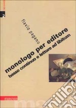 Monologo per editore, basso continuo e lettore ad libitum libro