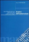 Il dolore dell'indeterminato. Un'attualizzazione della filosofia politica di Hegel libro