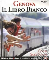 Genova. Libro bianco. Con CD-ROM libro