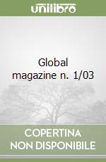 Global magazine n. 1/03 libro