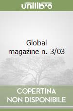 Global magazine n. 3/03 libro