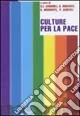 Culture per la pace