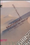 Khalulabìd o «il sogno dei dieci re» libro