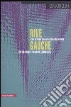 Rive gauche. Critica della politica economica libro