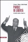 Parole in libertà. Un'analisi statistica e linguistica libro di Bolasco Sergio Giuliano Luca Galli de' Paratesi Nora