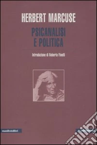 Psicanalisi e politica