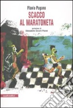 Scacco al maratoneta libro