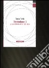 Disobbedienze II. Vol. 2: Gli anni della sconfitta (1985-1994) libro