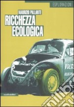 Ricchezza ecologica libro