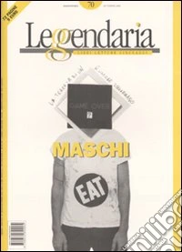 Leggendaria. Vol. 70: Maschi libro