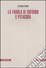 La Favola di Euforbo e Pitagora