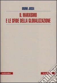 Il marxismo e le sfide della globalizzazione