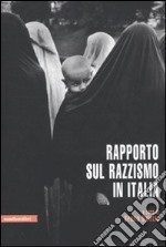 Rapporto sul razzismo in Italia libro