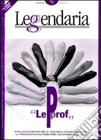 Leggendaria. Vol. 79: Le prof libro