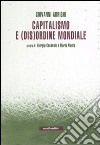 Capitalismo e (dis)ordine mondiale libro di Arrighi Giovanni