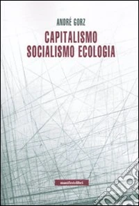 Capitalismo, socialismo, ecologia libro