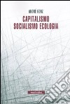 Capitalismo, socialismo, ecologia libro