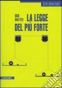 La Legge del più forte libro