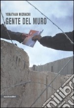 Gente del muro libro