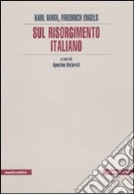 Sul Risorgimento italiano libro