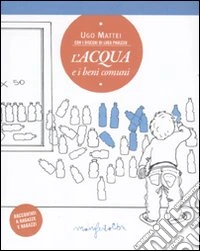 L'Acqua e i beni comuni